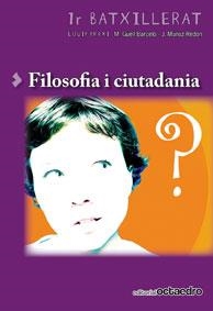 FILOSOFIA I CIUTADANIA | 9788480639309 | MUÑOZ I REDÓN, JOSEP/GÜELL BARCELÓ, MIQUEL