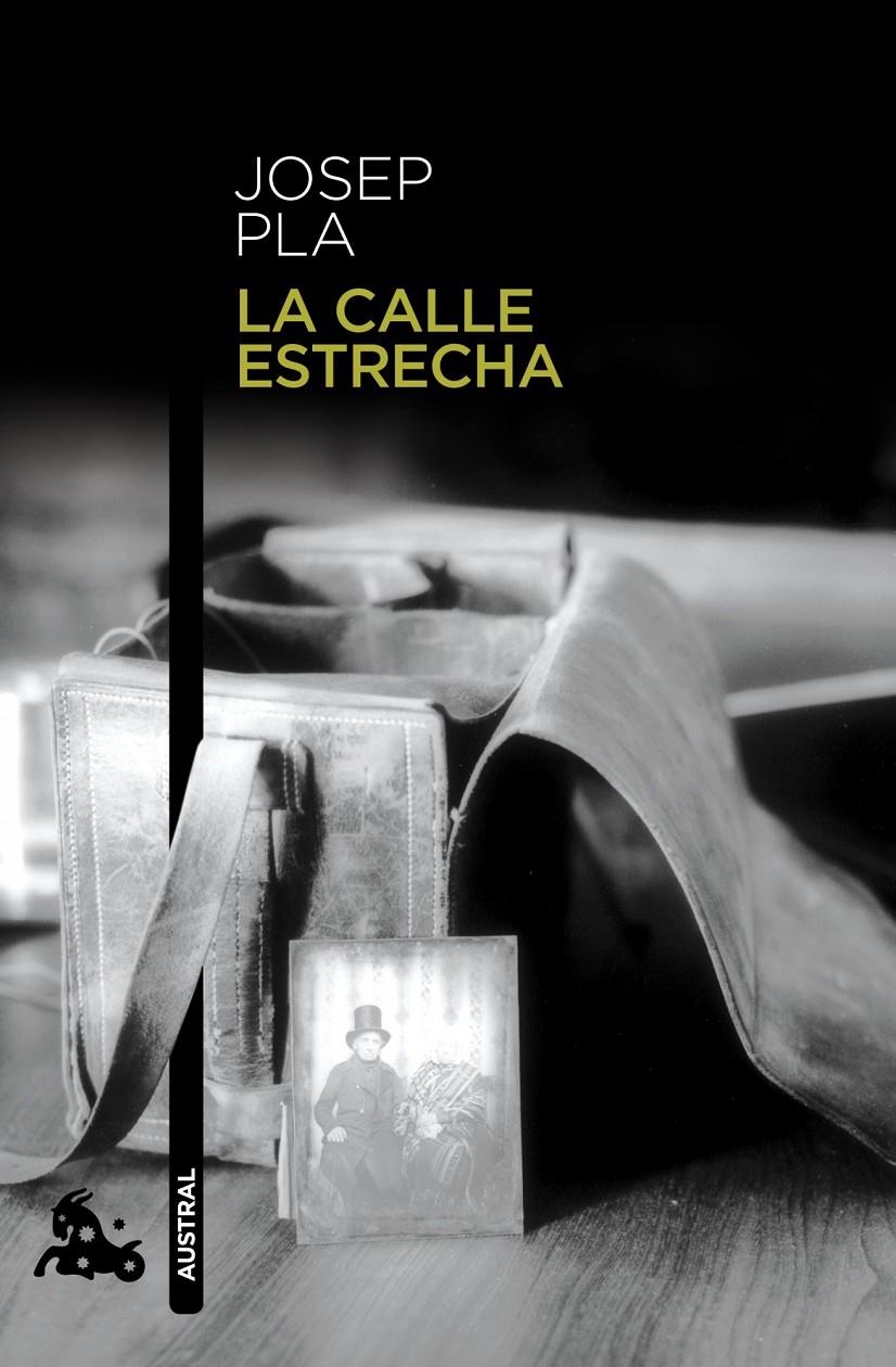 LA CALLE ESTRECHA | 9788423329052 | JOSEP PLA