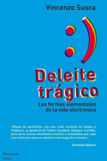 DELEITE TRÁGICO | 9788499421582 | VICENZO SUSCA