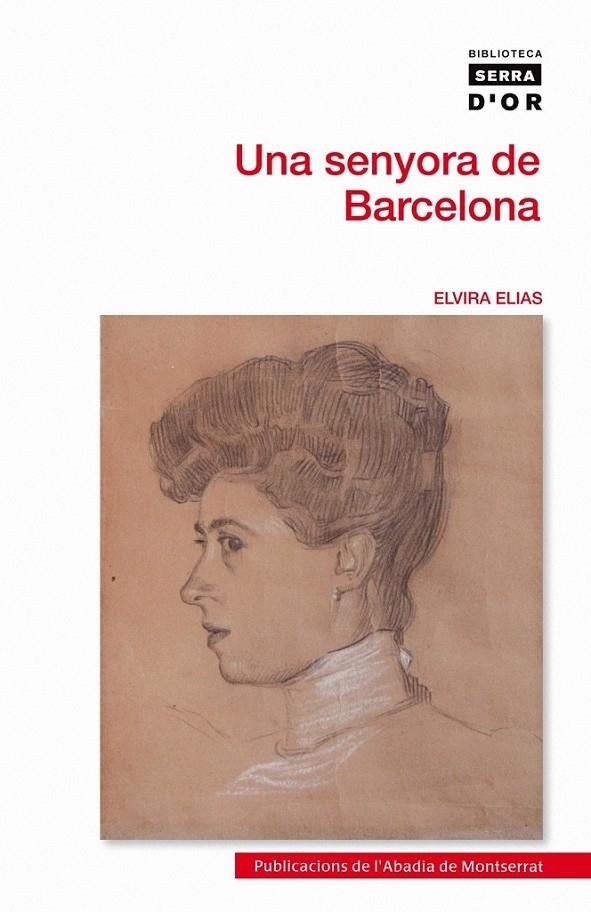 UNA SENYORA DE BARCELONA | 9788498834963 | ELIAS CORNET, ELVIRA