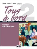 TOUS À BORD 2. CAHIER+ CD + AUTO-ÉVALUATION | 9788431613761 | CIDEB EDITRICE S.R.L.