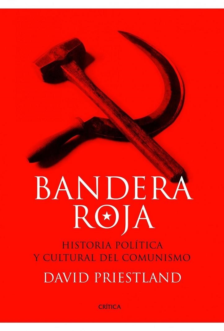 BANDERA ROJA | 9788498924305 | DAVID PRIESTLAND