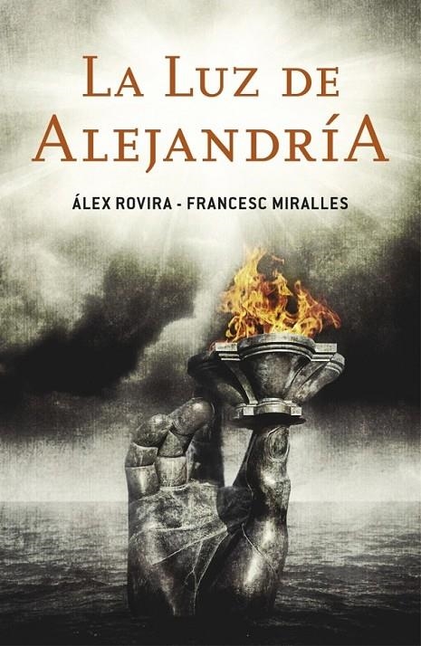 LA LUZ DE ALEJANDRÍA | 9788401353185 | ROVIRA,ALEX/MIRALLES,FRANCESC