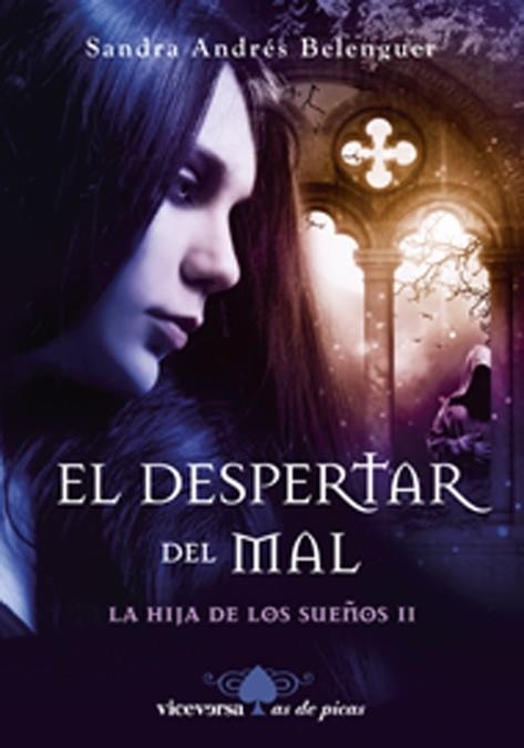 EL DESPERTAR DEL MAL - LA HIJA DE LOS SUEÑOS II | 9788492819966 | ANDRÉS BELENGUER, SANDRA