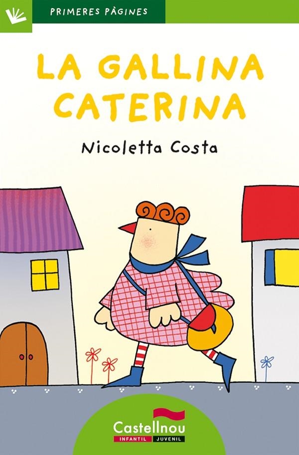 LA GALLINA CATERINA (LLETRA DE PAL) | 9788415206484 | COSTA, NICOLETTA