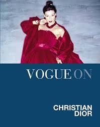 CHRISTIAN DIOR VOGUE ON  | 9781849491129 | CHARLOTTE SINCLAIR