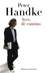 AYER, DE CAMINO | 9788420663319 | HANDKE, PETER