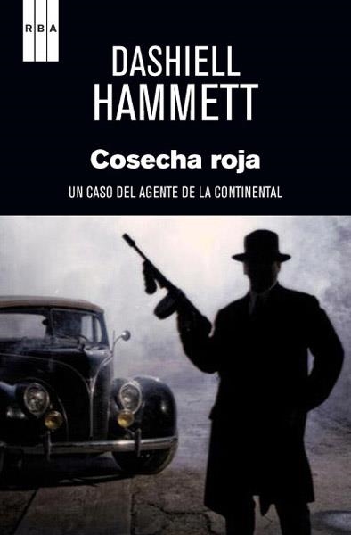 COSECHA ROJA | 9788490063828 | HAMMETT , DASHIELL