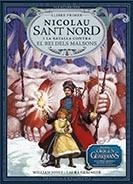 NICOLAU SANT NORD I LA BATALLA CONTRA EL REI DELS MALSONS | 9788483432402 | VARIOS AUTORES