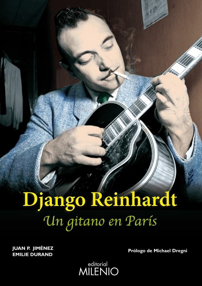 DJANGO REINHARDT | 9788497435024 | JIMÉNEZ APARICIO, JUAN PEDRO/DURAND, EMILIE