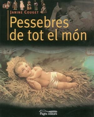 PESSEBRES DE TOT EL MÓN | 9788497792189 | COUGET, JANINE