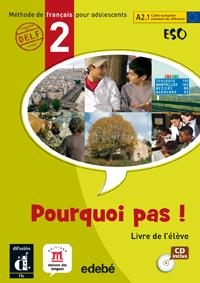 POURQUOI PAS ! 2 LIBRO DEL ALUMNO + CD -ESO- | 9788423669738 | BOSQUET, MICHÈLE/RENNES, YOLANDA/VIGNAUD, MARIE-FRANÇOISE