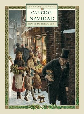 CANCIÓN DE NAVIDAD | 9788492608492 | INNOCENTI, ROBERTO/CHARLES DICKENS