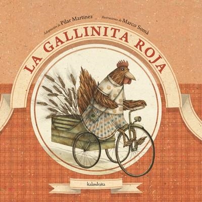 LA GALLINITA ROJA | 9788492608683 | MARTÍNEZ, PILAR/SOMÀ, MARCO