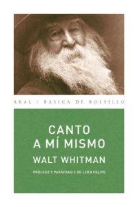 CANTO A MÍ MISMO. PARÁFRASIS DE LEÓN FELIPE | 9788446017691 | WHITMAN, WALT