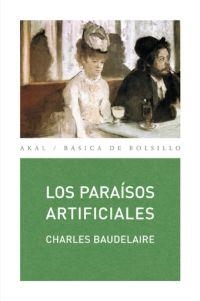 LOS PARAÍSOS ARTIFICIALES | 9788446002314 | BAUDELAIRE, CHARLES