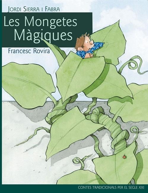 CLÁSIC SEGLE XXI: LES MONGETES MÀGIQUES, POR JORDI SIERRA I FABRA | 9788468306094 | JORDI SIERRA I FABRA