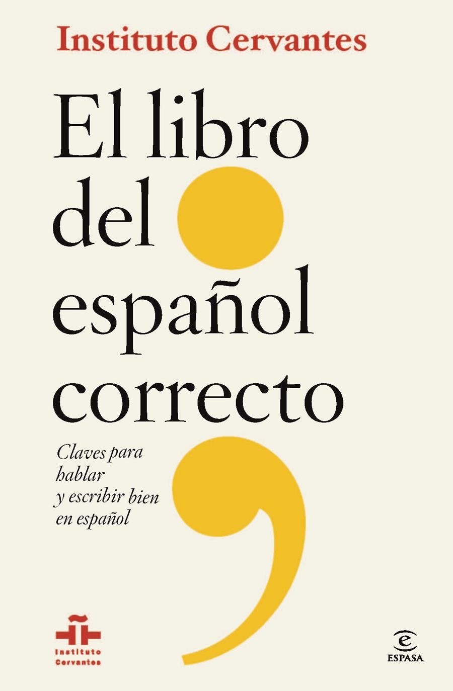 LIBRO DEL ESPAÑOL CORRECTO | 9788467009668 | INSTITUTO CERVANTES/FLORENTINO PAREDES GARCÍA