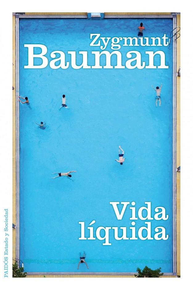 VIDA LÍQUIDA | 9788449324543 | ZYGMUNT BAUMAN