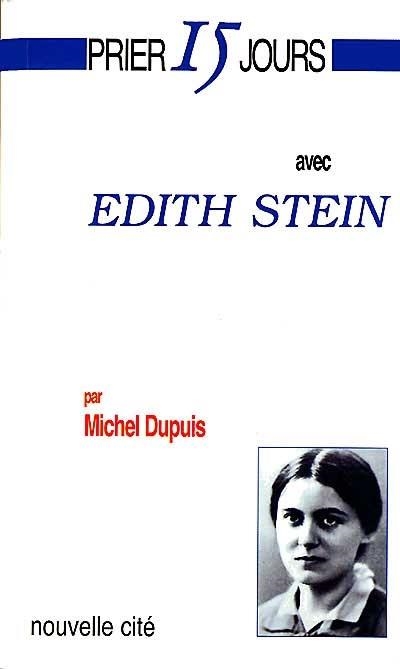 PRIER 15 JOURS AVEC EDITH STEIN | 9782853133616 | DUPUIS M