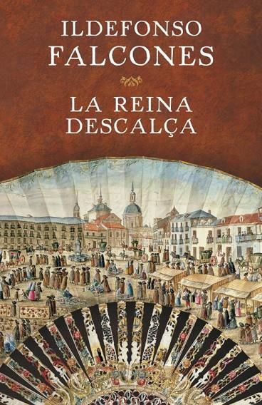 REINA DESCALÇA | 9788401354717 | FALCONES, IDELFONSO