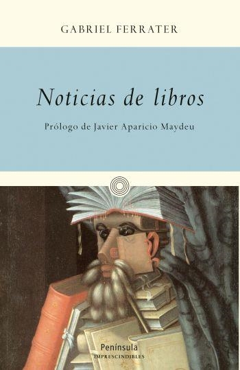 NOTICIAS DE LIBROS | 9788499421681 | GABRIEL FERRATER