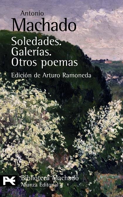 SOLEDADES. GALERÍAS. OTROS POEMAS | 9788420660561 | MACHADO, ANTONIO