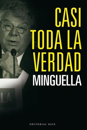 CASI TODA LA VERDAD | 9788492437078 | MINGUELLA LLOBET, JOSEP MARIA