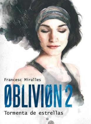 OBLIVION: TORMENTA DE ESTRELLAS | 9788424641597 | MIRALLES, FRANCESC