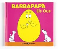 BARBAPAPÀ. ELS OUS | 9788493534394 | TISON, ANNETTE/TAYLOR, TALUS