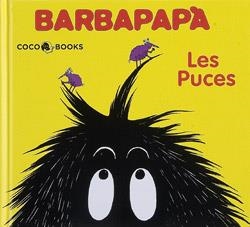 BARBAPAPÀ. LES PUCES | 9788493534370 | TISON, ANNETTE/TAYLOR, TALUS