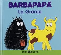 BARBAPAPÀ. LA GRANJA | 9788493562717 | TISON, ANNETTE/TAYLOR, TALUS