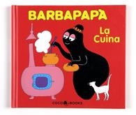 BARBAPAPÀ. LA CUINA | 9788493534332 | TISON, ANNETTE/TAYLOR, TALUS