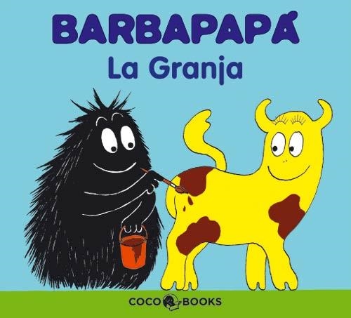 BARBAPAPÁ. LA GRANJA | 9788493562700 | TISON, ANNETTE/TAYLOR, TALUS