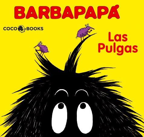 BARBAPAPÁ. LAS PULGAS | 9788493534363 | TISON, ANNETTE/TAYLOR, TALUS