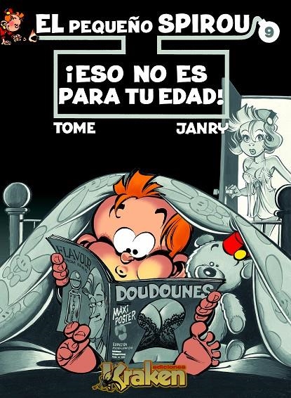 EL PEQUEÑO SPIROU 9. ¡ESO NO ES PARA TU EDAD! | 9788492534166 | TOME/JANRY