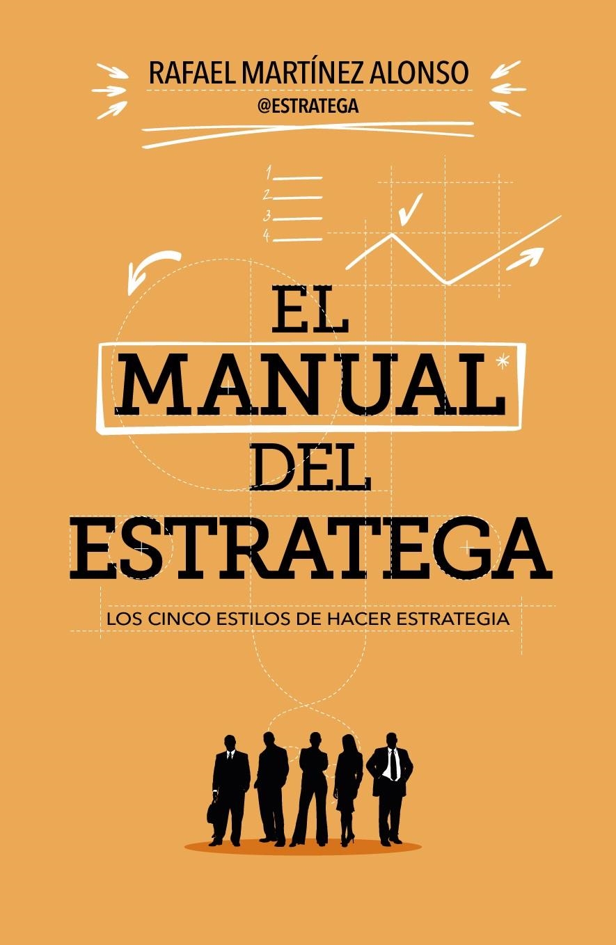 EL MANUAL DEL ESTRATEGA | 9788498752823 | RAFAEL MARTÍNEZ ALONSO