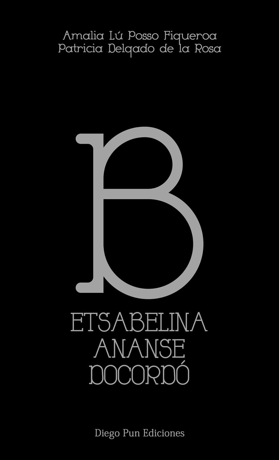 ETSABELINA ANANSE DOCORDO | 9788493936808 | LU POSSO FIGUEROA, AMALIA