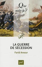 LA GUERRE DE SECESSION | 9782130608608 | AMEUR, FARID