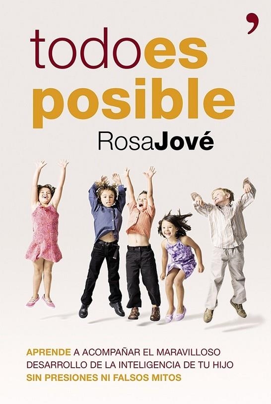 TODO ES POSIBLE | 9788499982823 | ROSA MARÍA JOVÉ