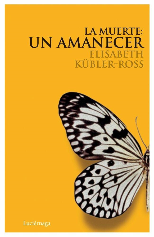 LA MUERTE: UN AMANECER CD | 9788489957947 | ELISABETH KÜBLER-ROSS