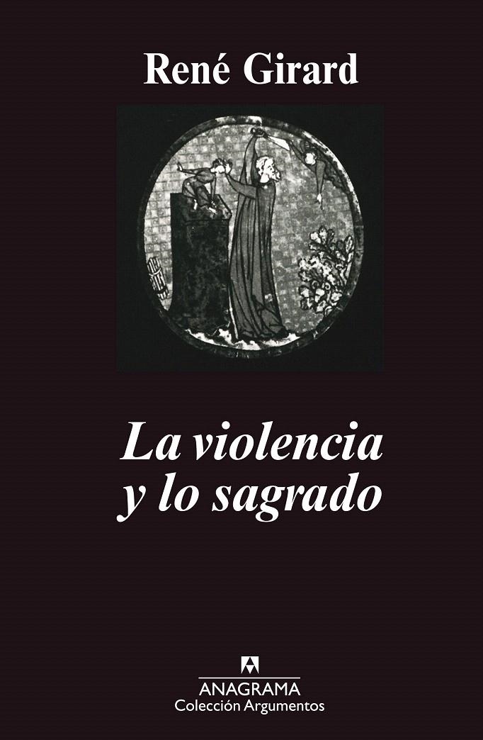 LA VIOLENCIA Y LO SAGRADO | 9788433900708 | GIRARD, RENÉ