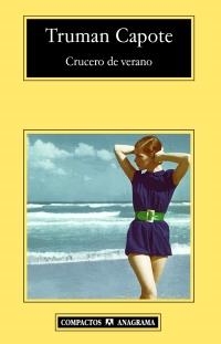 CRUCERO DE VERANO | 9788433972781 | CAPOTE, TRUMAN