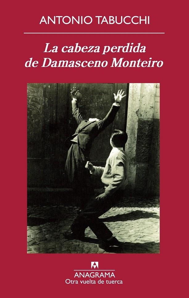 LA CABEZA PERDIDA DE DAMASCENO MONTEIRO | 9788433976123 | TABUCCHI, ANTONIO