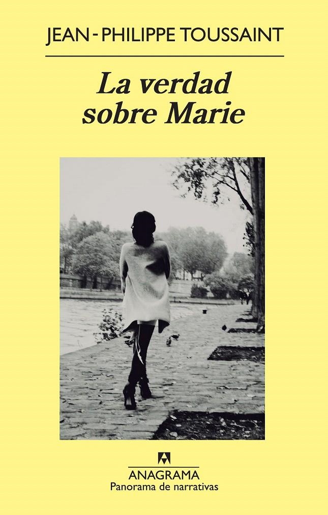 LA VERDAD SOBRE MARIE | 9788433978417 | TOUSSAINT, JEAN-PHILIPPE