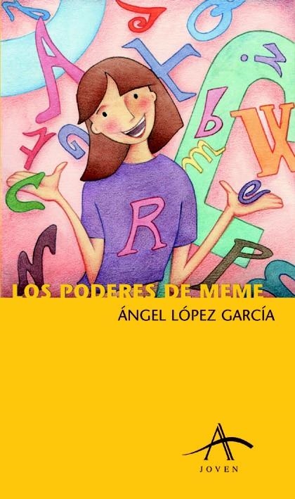 LOS PODERES DE MEME | 9788484281443 | LÓPEZ GARCÍA, ÁNGEL