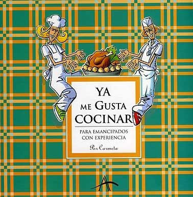 YA ME GUSTA COCINAR | 9788484283133 | MORÁN, CARMETA