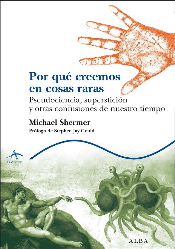 POR QUÉ CREEMOS EN COSAS RARAS | 9788484284222 | SHERMER, MICHAEL