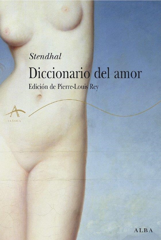 DICCIONARIO DEL AMOR | 9788484284239 | STENDHAL