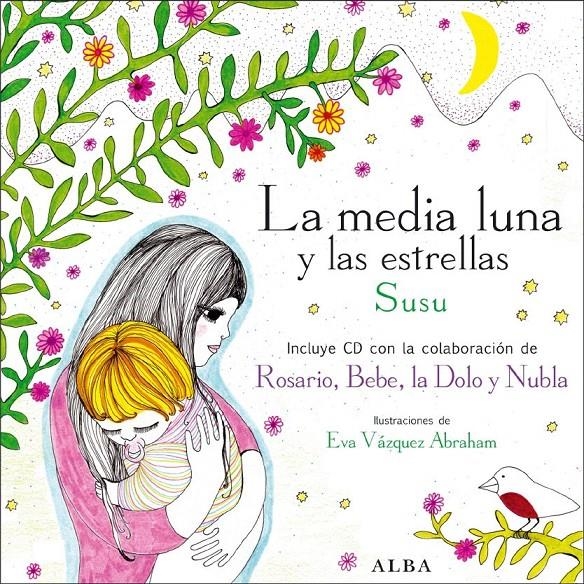 LA MEDIA LUNA Y LAS ESTRELLAS | 9788484285847 | SUSU